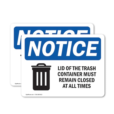 Signmission Lid Trash Container Remain Closed All Times, 5 in W x Rectangle, Vinyl Decal OS-2PACK-NS-D-35-L-15883